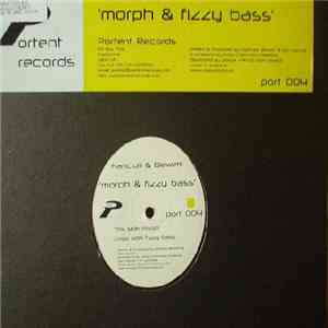 Fanciulli & Blewett - Morph & Fizzy Bass