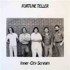Fortune Teller  - Inner-City Scream