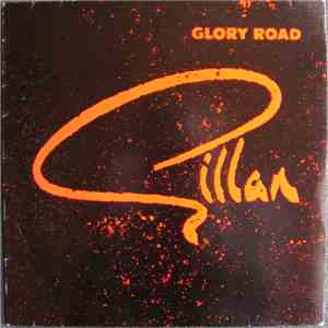 Gillan - Glory Road