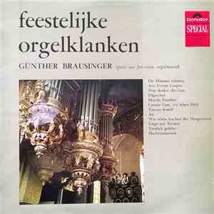 Günther Brausinger - Feestelijke Orgelklanken