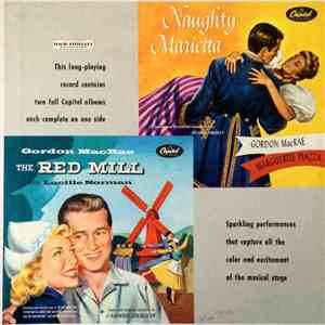 Gordon MacRae - The Red Mill / Naughty Marietta