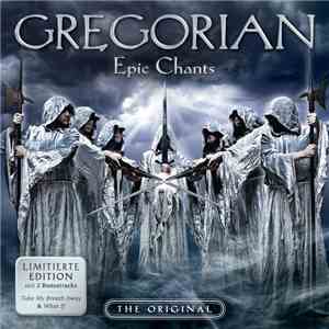 Gregorian - Epic Chants
