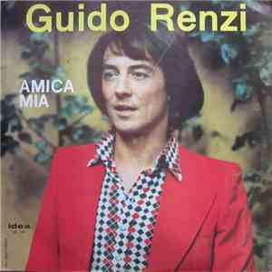 Guido Renzi - Amica Mia