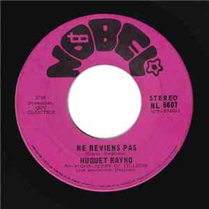 Huguet Rayno - Ne Reviens Pas / Cette Fille
