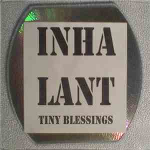Inhalant - Tiny Blessings