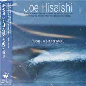 Joe Hisaishi - あの夏, いちばん静かな海 (Ano Natsu, Ichiban Shizukana Umi - A Scene at ...