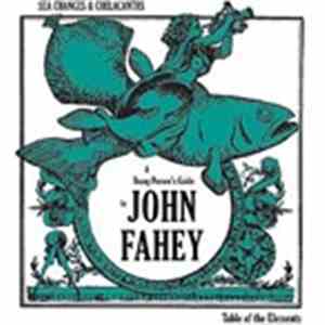 John Fahey - Sea Changes & Coelacanths : A Young Person's Guide To John Fahey