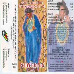 King Pharaoh (The Flying Mambo) And The Marumbe Express - Pabvagondo