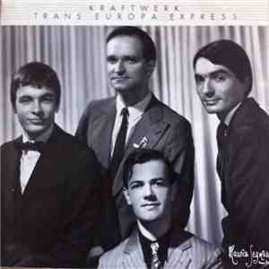 Kraftwerk - Trans Europa Express