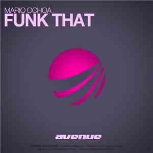 Mario Ochoa - Funk That
