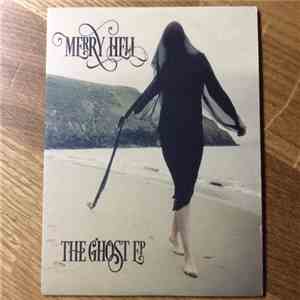 Merry Hell - The Ghost EP