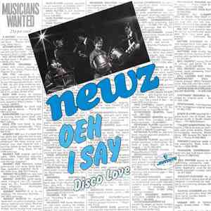 Newz  - Oeh I Say