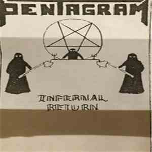 Pentagram  - Infernal Return