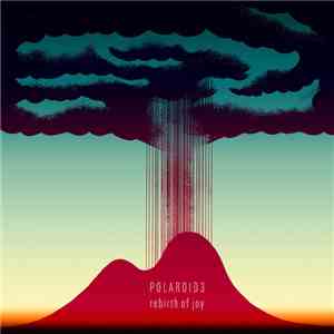 Polaroid3 - Rebirth Of Joy