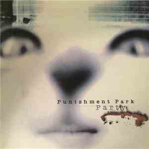 Punishment Park - Party