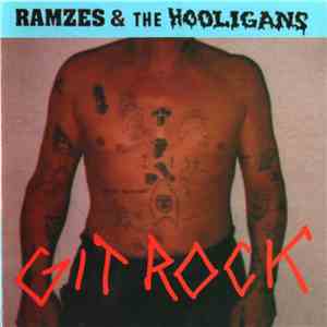 Ramzes & The Hooligans - Git Rock
