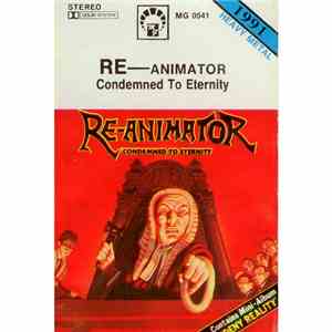 Re-Animator  - Condemned To Eternity