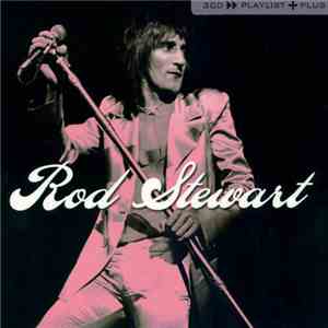 Rod Stewart - 3CD»Playlist+Plus