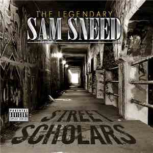 Sam Sneed - Street Scholars