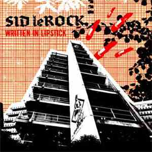 Sid LeRock - Written In Lipstick