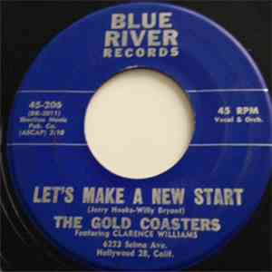 The Gold Coasters - Let's Make A New Start / You're Mighty, Mighty Fine