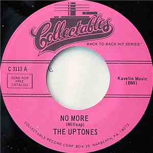 The Uptones  / The Jaynettes - No More / Sally Go 'Round The Roses