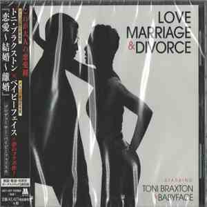 Toni Braxton & Babyface - Love Marriage & Divorce