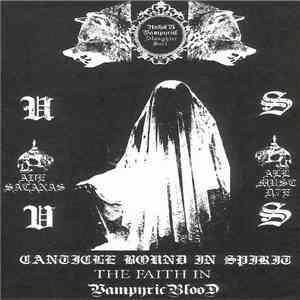 Unholy Vampyric Slaughter Sect - Canticle Bound In Spirit - The Faith In Va ...