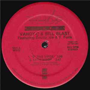 Vandy-C & Bill Blast Featuring Doctor Ice & T. Funk - 