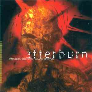 Various - Afterburn: WaxTrax! Records '94 And Beyond