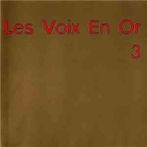 Various - Les Voix En Or 3