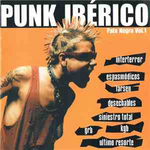 Various - Punk Ibérico: Pata Negra Vol. 1