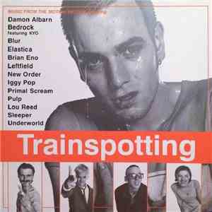 Various - Trainspotting (Music From The Motion Picture)