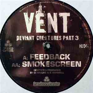 Vent  - Deviant Creatures Part 3