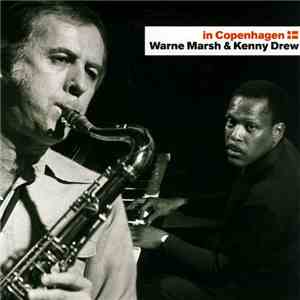 Warne Marsh & Kenny Drew - In Copenhagen