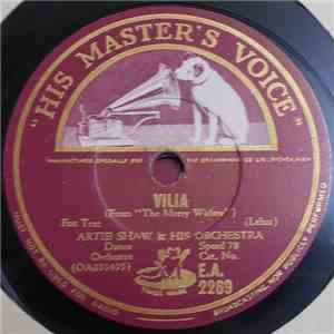 Artie Shaw & His Orchestra - Vilia / The Man I Love