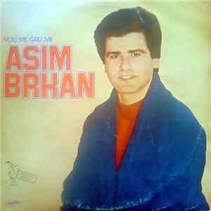 Asim Brkan - Voli Me, Grli Me...