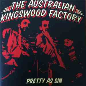Australian Kingswood Factory - Pretty As Sin