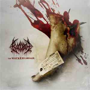 Bloodbath - The Wacken Carnage