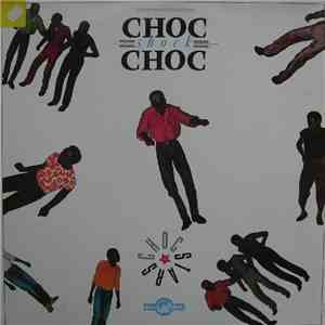 Choc Stars - Choc = Shock = Choc