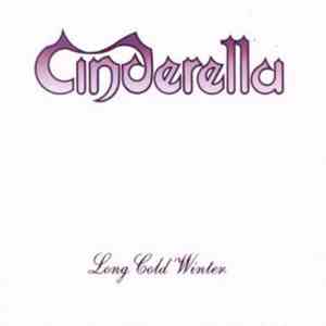 Cinderella  - Long Cold Winter
