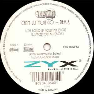 Delegation - Can't Let You Go (Remixes)