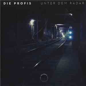 Die Profis  - Unter Dem Radar