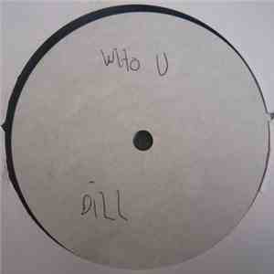 Dillinja / Unknown Artist - Who U / Untitled