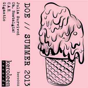 Doe  - Summer 2013 Tape