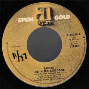 Eagles - Life In The Fast Lane / Peaceful, Easy Feeling