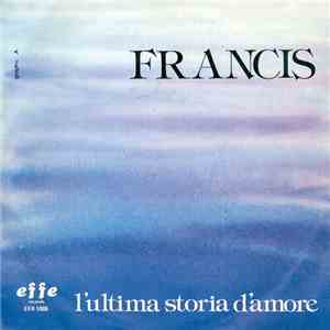 Francis - L'Ultima Storia D'Amore