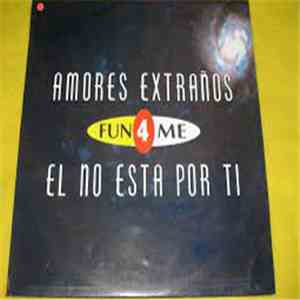 Fun 4 Me - Strani Amori / Amores Extraños