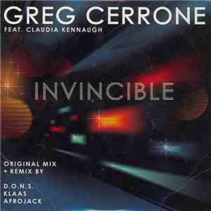 Greg Cerrone Feat. Claudia Kennaugh - Invincible