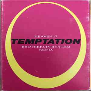 Heaven 17 - Temptation (Brothers In Rhythm Remix)